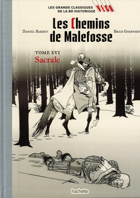 Couverture de l'album Les grands Classiques de la BD Historique Vécu - La Collection Tome 53 Les Chemins de Malefosse - Tome XVI : Sacrale