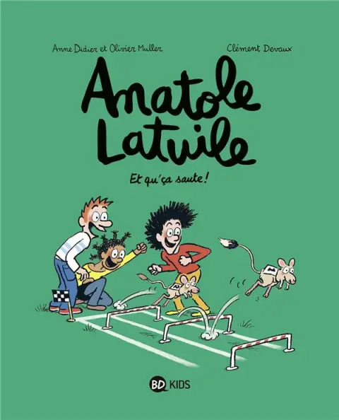 Anatole Latuile Tome 13 Et qu'ca saute !