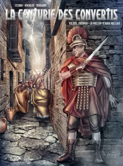 La Centurie des Convertis
