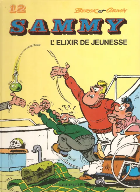 Couverture de l'album Sammy Tome 12 l'elixir de ma jeunesse