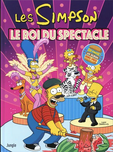 Couverture de l'album Les Simpson Tome 43 Le roi du spectacle