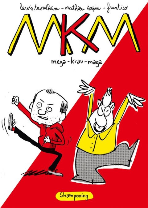 Couverture de l'album MKM Mega-Krav-Maga