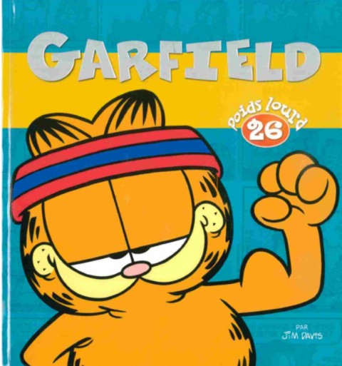 Couverture de l'album Garfield Poids lourd 26