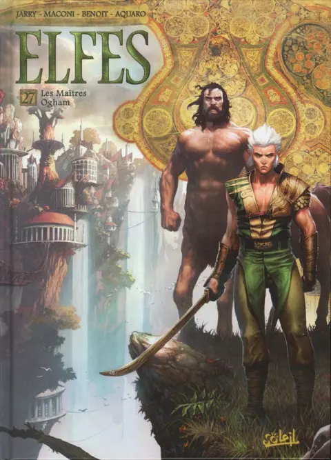 Elfes Tome 27 Les Maîtres Ogham