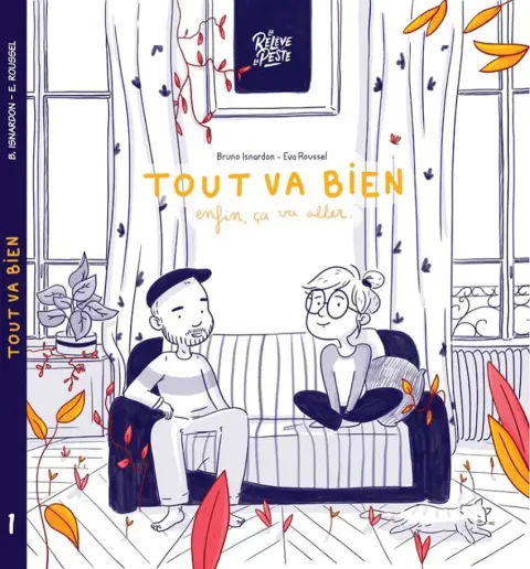 Tout va bien (Isnardon / Roussel)