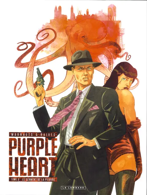 Purple Heart Tome 3 Le serment de la pieuvre