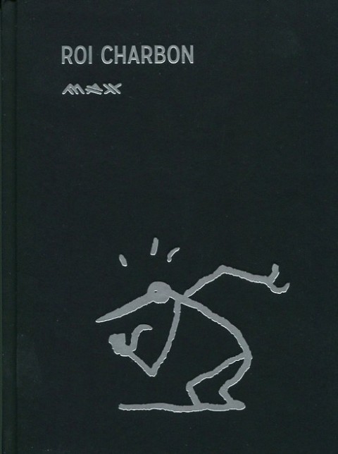 Couverture de l'album Roi Charbon