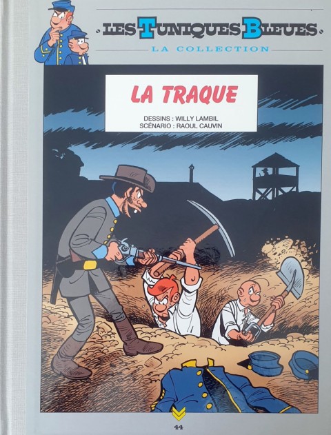 Couverture de l'album Les Tuniques Bleues La Collection - Hachette, 2e série Tome 44 La traque