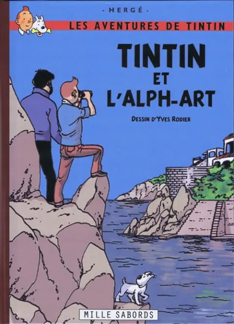 Tintin Tintin et l'Alph-Art