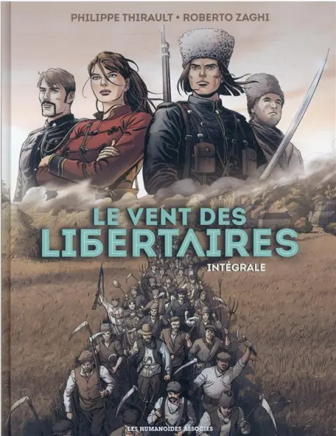 Le vent des libertaires Intégrale