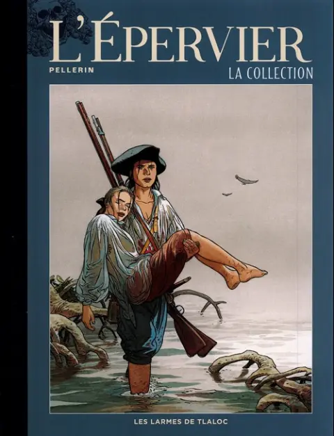 L'Épervier Tome 6 Les Larmes de Tlaloc