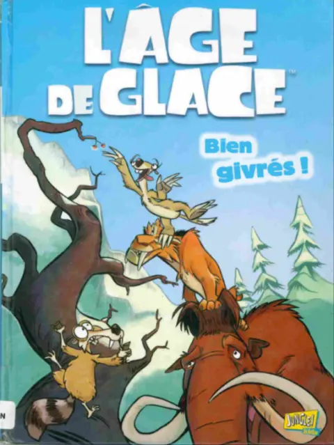L'Âge de glace 4 Bien givrés !