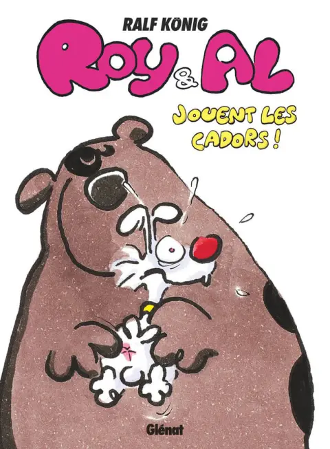 Roy & Al 2 jouent les cadors !