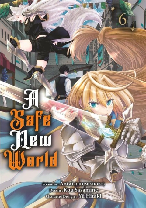 A Safe New World 6