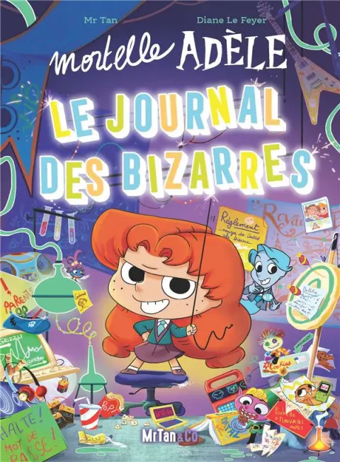 Mortelle Adèle Le journal des bizarres