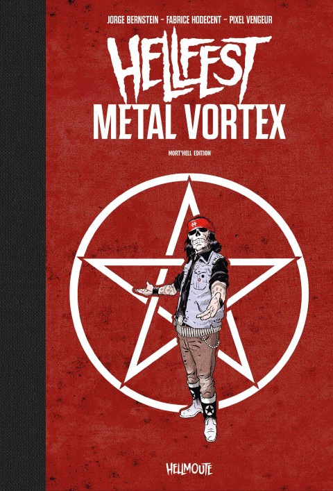 Couverture de l'album Hellfest Metal Vortex - Mort'hell édition