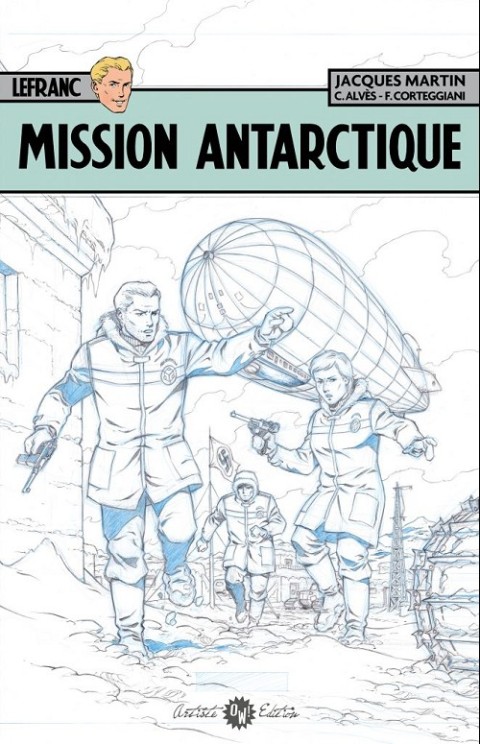 Couverture de l'album Lefranc Tome 26 Mission antarctique