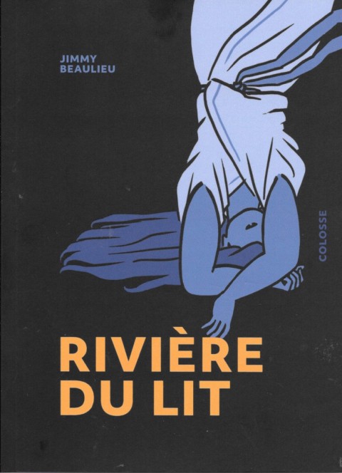 Couverture de l'album Rivière du lit