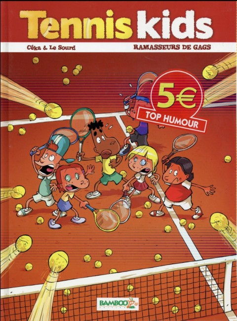Couverture de l'album Tennis Kids Tome 1 Rammasseurs de Gags