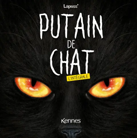 Putain de chat L'intégrale