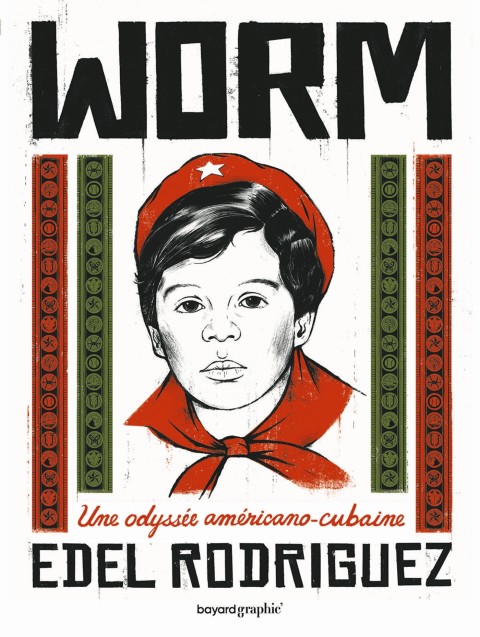 Couverture de l'album Worm Une odyssée américano-cubaine