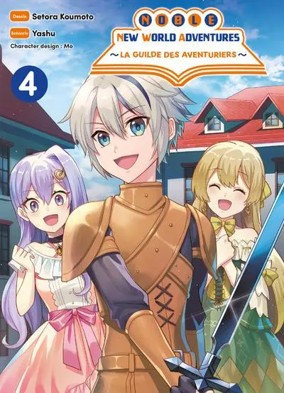 Noble new world adventures - La guilde des aventuriers 4