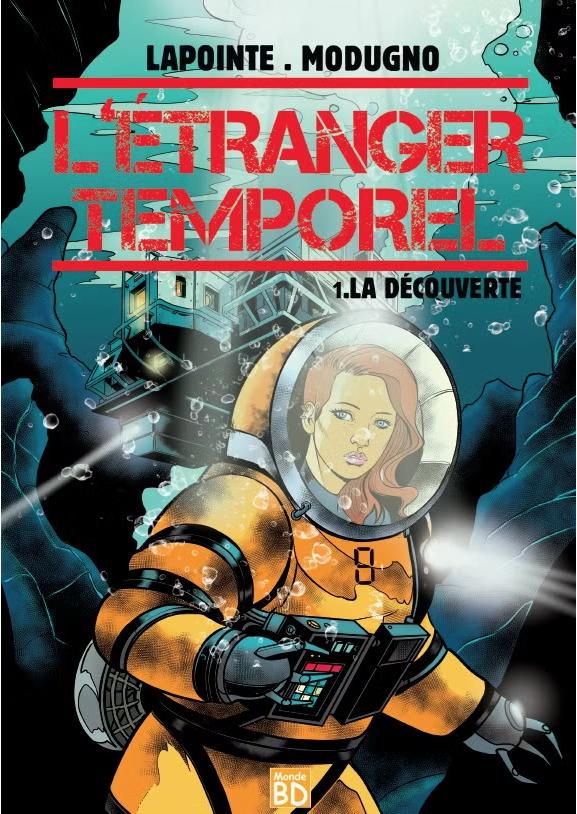 L'étranger Temporel 1 La découverte