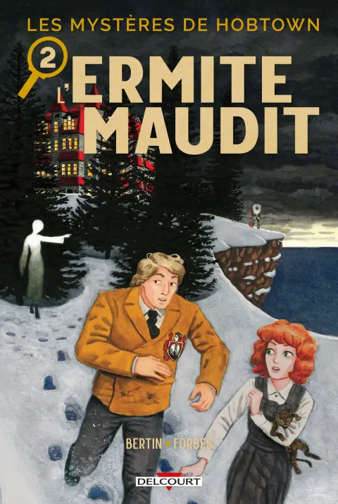 Les mystères de Hobtown 2 L'ermite maudit