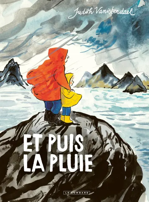 Et puis la pluie