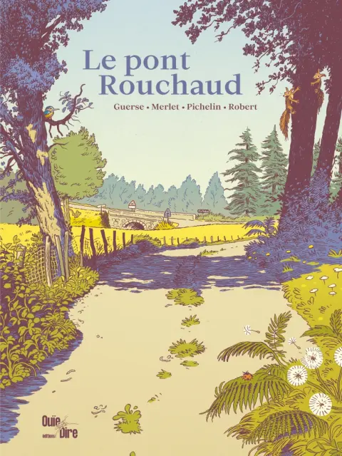 Le pont Rouchaud