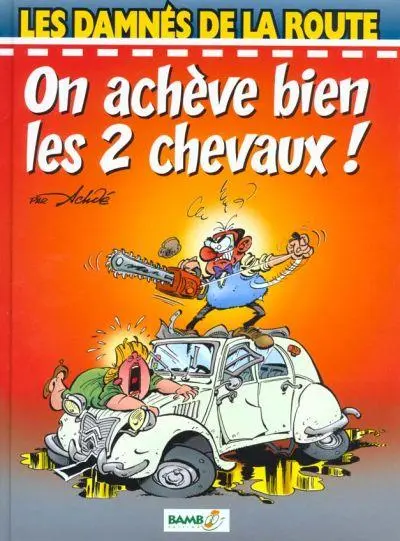 Les damnés de la route