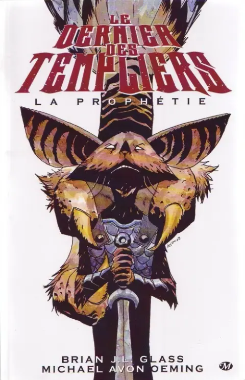 Le Dernier des templiers (Glass / Oeming)
