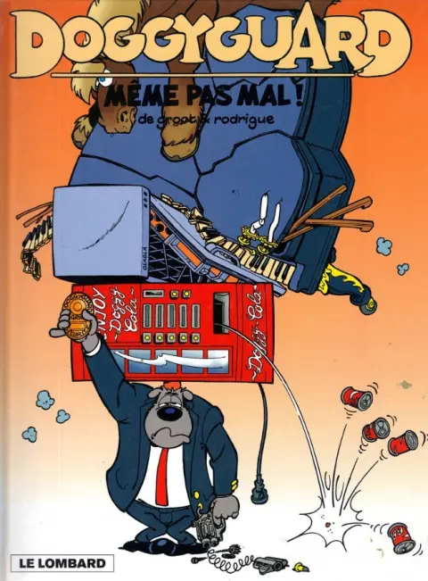 Doggyguard Tome 2 Même pas mal !