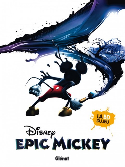 Couverture de l'album Epic Mickey Tome 1 L'Origine