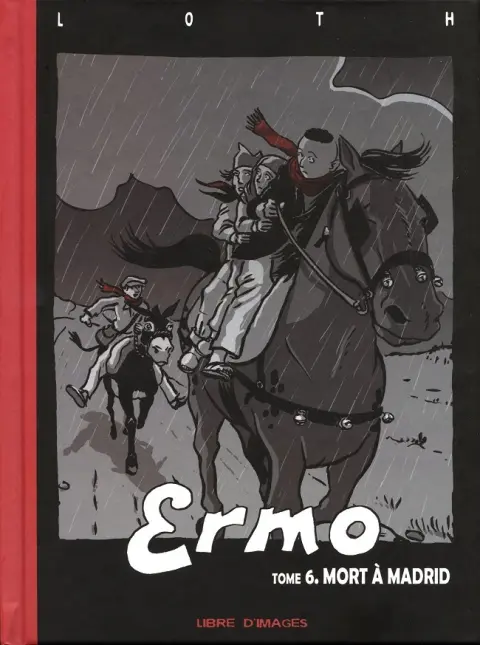 Ermo / Les fantômes de Ermo Tome 6 Mort à Madrid