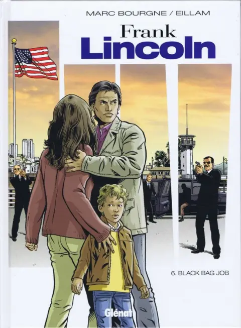 Frank Lincoln Tome 6 Black Bag Job