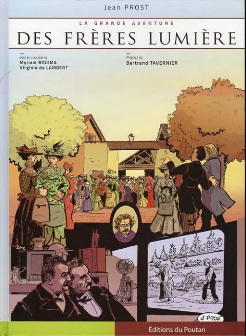 La Grande Aventure des Frères Lumière