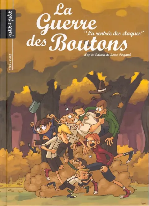 La Guerre des Boutons Tome 4 La rentrée des claques