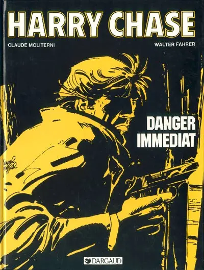 Harry Chase Tome 5 Danger immédiat