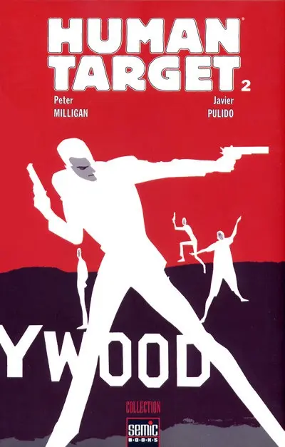 Human Target Tome 2 La dernière bobine