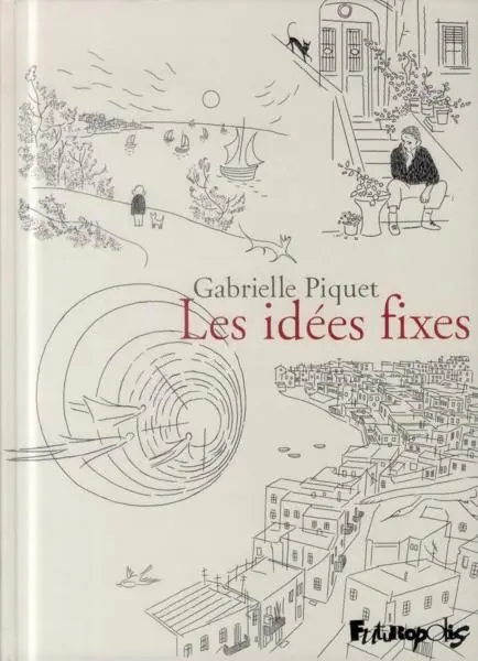 Les Idées fixes