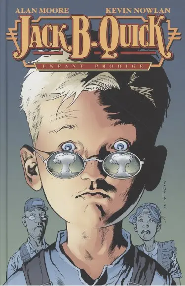 Jack B. Quick Enfant Prodige