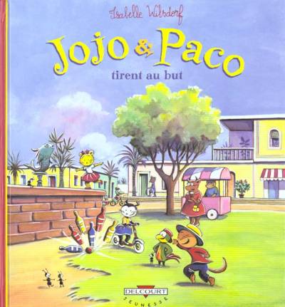 Couverture de l'album Jojo et Paco Tome 7 Jojo et Paco tirent au but
