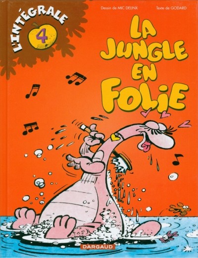 Couverture de l'album La Jungle en folie L'Intégrale Tome 4