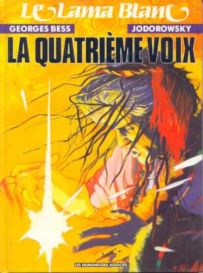 Le Lama blanc Tome 4 La quatrième voix