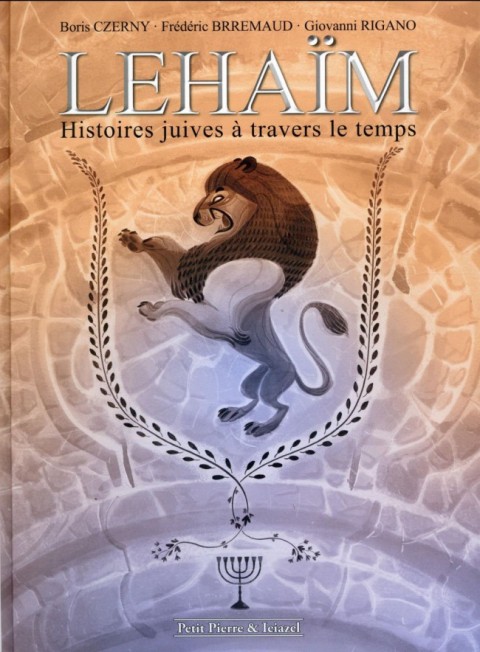 Couverture de l'album Lehaïm Histoires juives à travers le temps