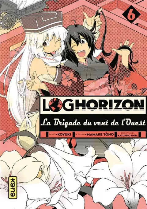 Log Horizon - La brigade du vent de l'ouest Tome 6