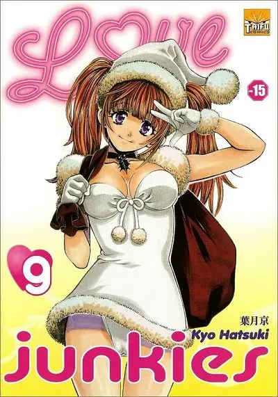 Love junkies Saison 1 Tome 9