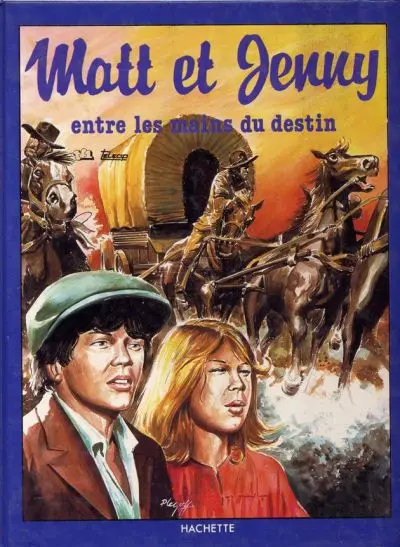 Matt et Jenny Tome 2 Entre les mains du destin