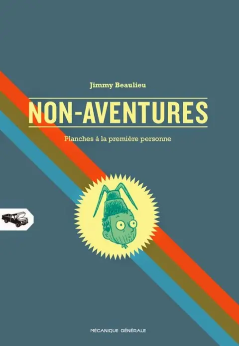 Non-Aventures Planches à la première personne
